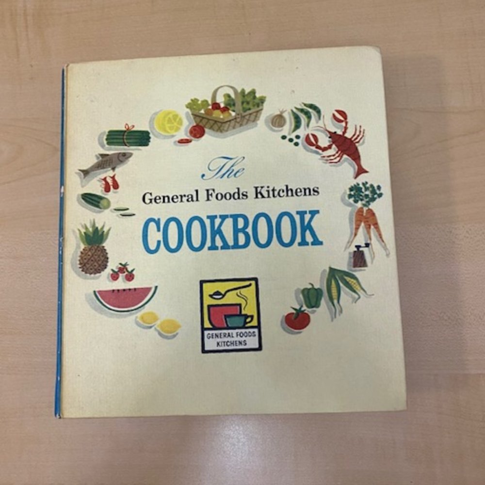 The General Foods Kitchens COOKBOOK - Vintage 1959